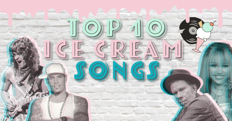 Top 10 Ice Cream Songs