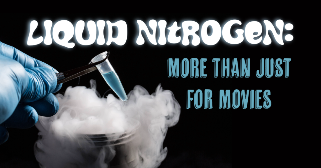 Liquid Nitrogen