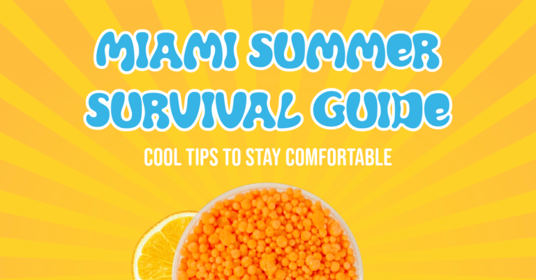 Miami Summer Survival Guide